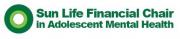 Sun Life Financial Chair in Adolescent Mental Health